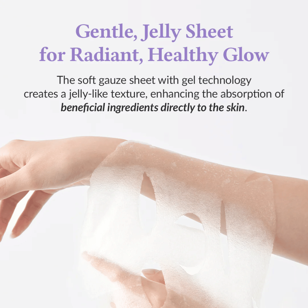 Gentle, jelly-like sheet for radiant skin
The soft gauze sheet with gel technology provides a jelly-like feel that maximizes the skin's absorption of nourishing ingredients.