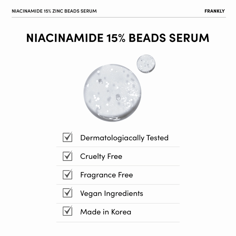 Clear gel with white beads in FRANKLY Niacinamide 15% + Zinc Beads Serum. Text shows that the product is vegan, fragrance-free, and dermatologically tested.
